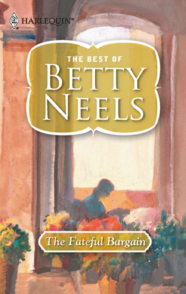 Title details for The Fateful Bargain by Betty Neels - Available